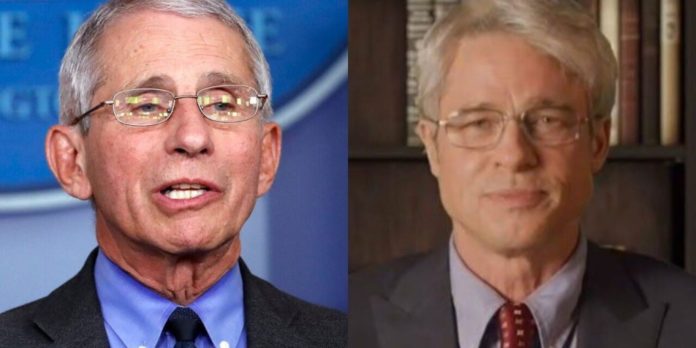 Brad Pitt as Anthony Fauci